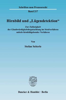 Seiterle |  Hirnbild und "Lügendetektion" | eBook | Sack Fachmedien