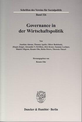 Ohr |  Governance in der Wirtschaftspolitik | eBook |  Sack Fachmedien