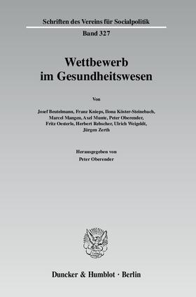 Oberender |  Wettbewerb im Gesundheitswesen | eBook | Sack Fachmedien