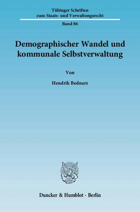 Bednarz |  Demographischer Wandel und kommunale Selbstverwaltung | eBook | Sack Fachmedien