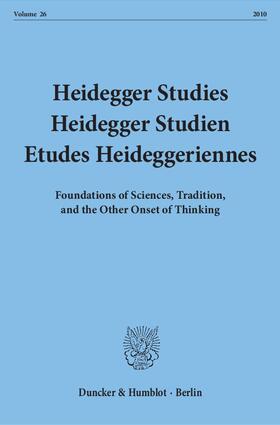 Emad / Schüßler / Herrmann |  Heidegger Studies / Heidegger Studien / Etudes Heideggeriennes | eBook | Sack Fachmedien