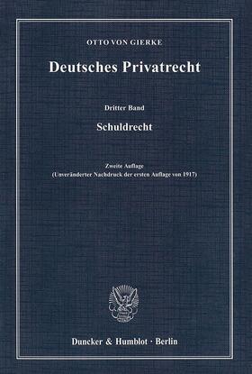 Gierke |  Deutsches Privatrecht | eBook | Sack Fachmedien
