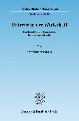 Bräunig |  Untreue in der Wirtschaft | eBook | Sack Fachmedien