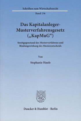 Haufe |  Das Kapitalanleger-Musterverfahrensgesetz (»KapMuG«). | eBook | Sack Fachmedien