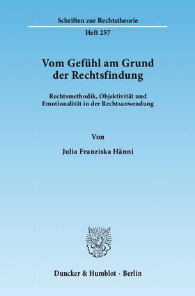 Hänni |  Vom Gefühl am Grund der Rechtsfindung | eBook | Sack Fachmedien