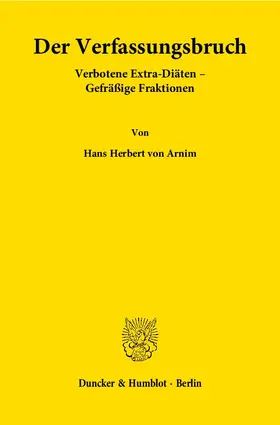 Arnim |  Der Verfassungsbruch | eBook | Sack Fachmedien