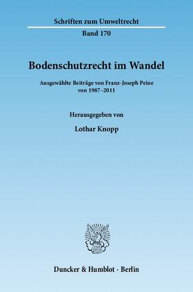 Peine / Knopp |  Bodenschutzrecht im Wandel | eBook | Sack Fachmedien