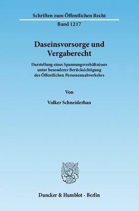 Schneiderhan |  Daseinsvorsorge und Vergaberecht | eBook | Sack Fachmedien