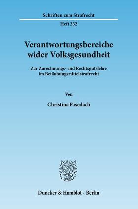 Pasedach |  Verantwortungsbereiche wider Volksgesundheit | eBook | Sack Fachmedien