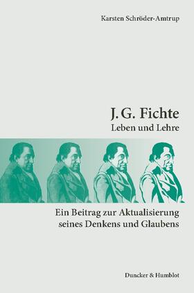 Schröder-Amtrup |  J. G. Fichte | eBook | Sack Fachmedien