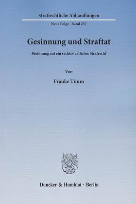 Timm |  Gesinnung und Straftat | eBook | Sack Fachmedien