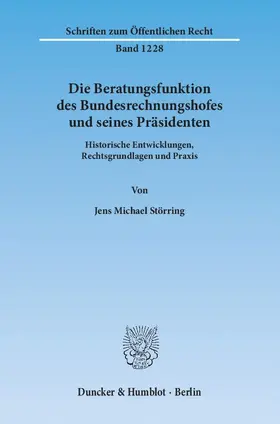 Störring |  Die Beratungsfunktion des Bundesrechnungshofes und seines Präsidenten | eBook | Sack Fachmedien