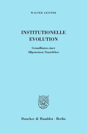 Leisner |  Institutionelle Evolution | eBook | Sack Fachmedien