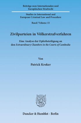 Kroker |  Zivilparteien in Völkerstrafverfahren | eBook | Sack Fachmedien