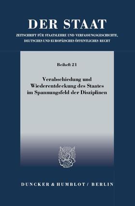 Voßkuhle / Meinel / Bumke |  Verabschiedung und Wiederentdeckung des Staates im Spannungsfeld der Disziplinen | eBook | Sack Fachmedien