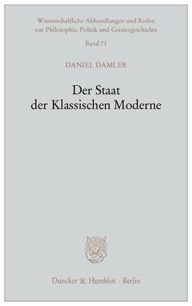 Damler |  Der Staat der Klassischen Moderne. | eBook | Sack Fachmedien