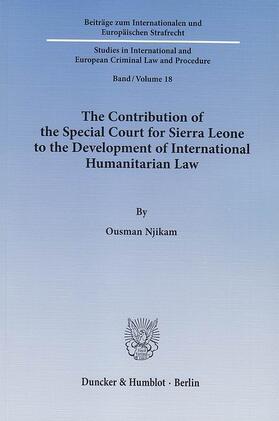 Njikam |  The Contribution of the Special Court for Sierra Leone to the Development of International Humanitarian Law. | eBook | Sack Fachmedien