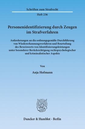 Hofmann |  Personenidentifizierung durch Zeugen im Strafverfahren | eBook | Sack Fachmedien