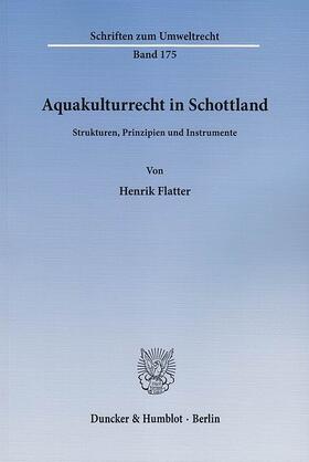 Flatter |  Aquakulturrecht in Schottland | eBook | Sack Fachmedien