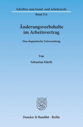 Kürth | Änderungsvorbehalte im Arbeitsvertrag | E-Book | sack.de