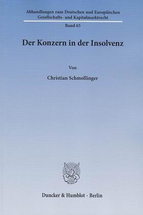 Schmollinger |  Der Konzern in der Insolvenz | eBook | Sack Fachmedien