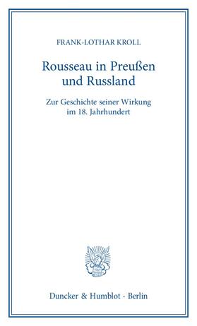 Kroll |  Rousseau in Preußen und Russland. | eBook | Sack Fachmedien