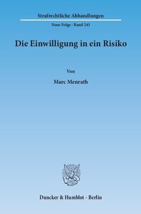 Menrath |  Die Einwilligung in ein Risiko | eBook | Sack Fachmedien