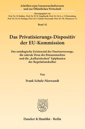 Schulz-Nieswandt | Das Privatisierungs-Dispositiv der EU-Kommission | E-Book | sack.de