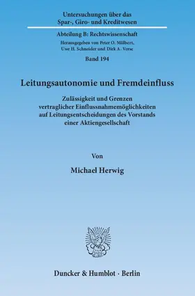 Herwig | Leitungsautonomie und Fremdeinfluss | E-Book | sack.de