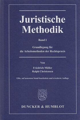 Müller / Christensen |  Juristische Methodik. | eBook | Sack Fachmedien