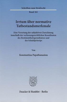 Papathanasiou |  Irrtum über normative Tatbestandsmerkmale | eBook | Sack Fachmedien