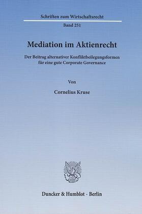 Kruse |  Mediation im Aktienrecht | eBook | Sack Fachmedien