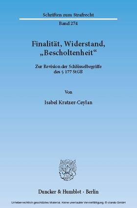 Kratzer-Ceylan |  Finalität, Widerstand, »Bescholtenheit« | eBook | Sack Fachmedien