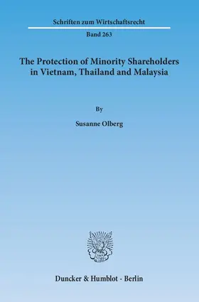 Olberg |  The Protection of Minority Shareholders in Vietnam, Thailand and Malaysia | eBook | Sack Fachmedien