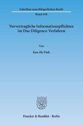 Park |  Vorvertragliche Informationspflichten im Due Diligence-Verfahren | eBook | Sack Fachmedien