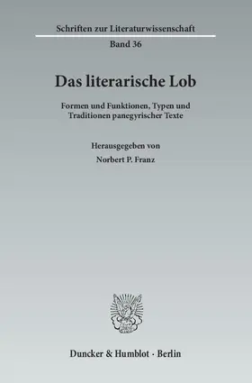 Franz / Kapp |  Das literarische Lob | eBook | Sack Fachmedien