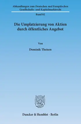 Theisen |  Die Umplatzierung von Aktien durch öffentliches Angebot | eBook | Sack Fachmedien