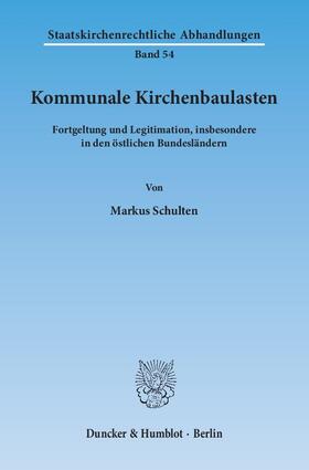 Schulten |  Kommunale Kirchenbaulasten | eBook | Sack Fachmedien