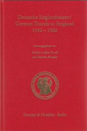 Kroll / Munke |  Deutsche Englandreisen / German Travels to England 1550–1900. | eBook | Sack Fachmedien