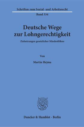Hejma |  Deutsche Wege zur Lohngerechtigkeit | eBook | Sack Fachmedien