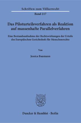 Baumann |  Das Piloturteilsverfahren als Reaktion auf massenhafte Parallelverfahren | eBook | Sack Fachmedien