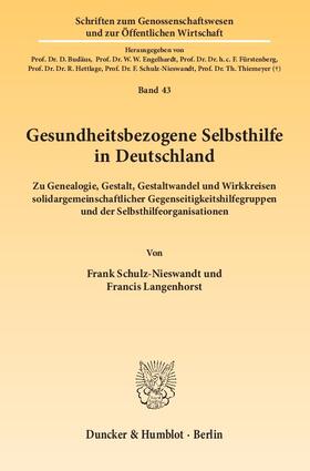 Schulz-Nieswandt / Langenhorst | Gesundheitsbezogene Selbsthilfe in Deutschland. | E-Book | sack.de