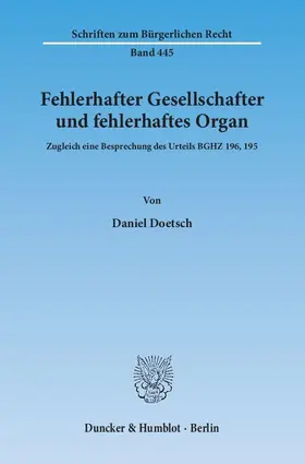 Doetsch |  Fehlerhafter Gesellschafter und fehlerhaftes Organ. | eBook | Sack Fachmedien