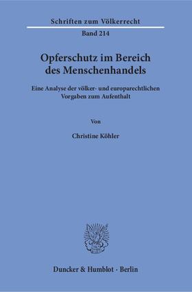 Köhler | Opferschutz im Bereich des Menschenhandels | E-Book | sack.de