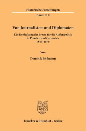 Feldmann |  Von Journalisten und Diplomaten. | eBook | Sack Fachmedien
