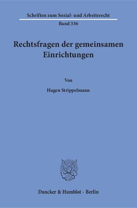 Strippelmann | Rechtsfragen der gemeinsamen Einrichtungen | E-Book | sack.de