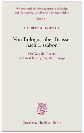 Schambeck |  Von Bologna über Brüssel nach Lissabon | eBook | Sack Fachmedien