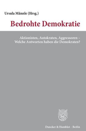 Männle / Burmester |  Bedrohte Demokratie. | eBook | Sack Fachmedien