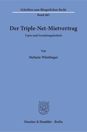 Würdinger |  Der Triple-Net-Mietvertrag | eBook | Sack Fachmedien