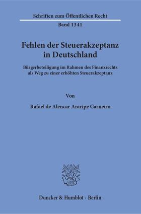 Carneiro |  Fehlen der Steuerakzeptanz in Deutschland | eBook | Sack Fachmedien